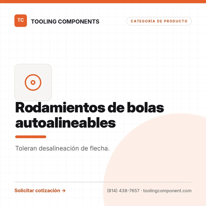 Rodamientos de Bolas Autoalineables